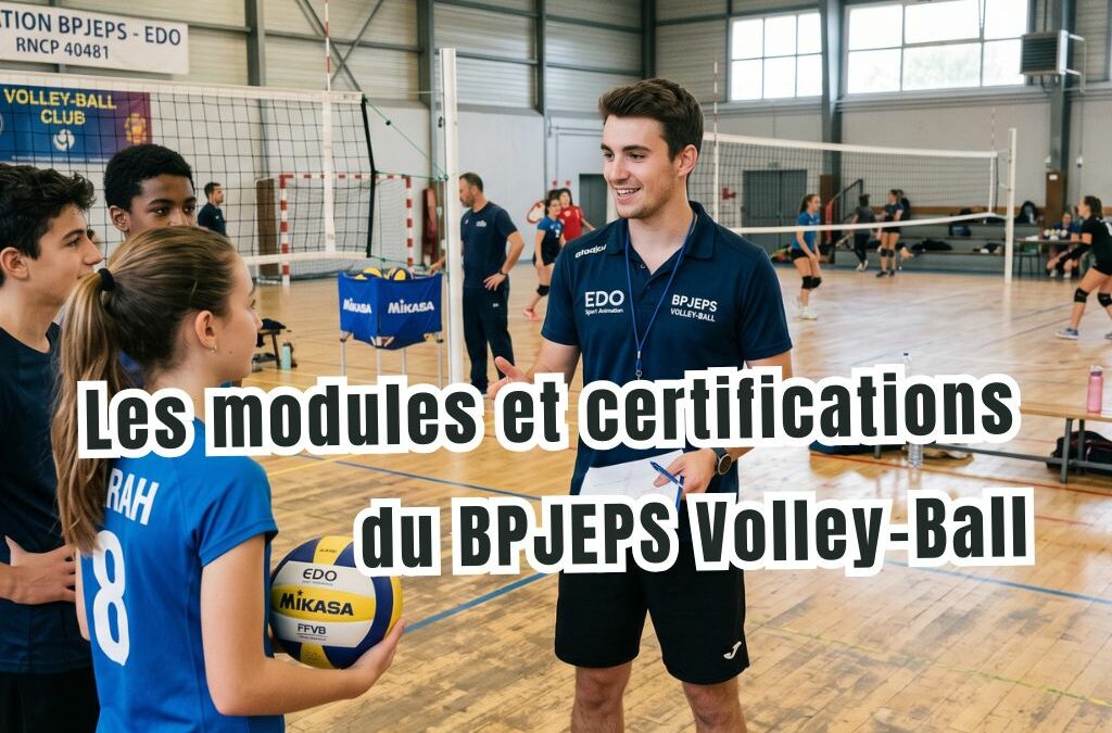 Les modules et certifications du BPJEPS Volley-Ball