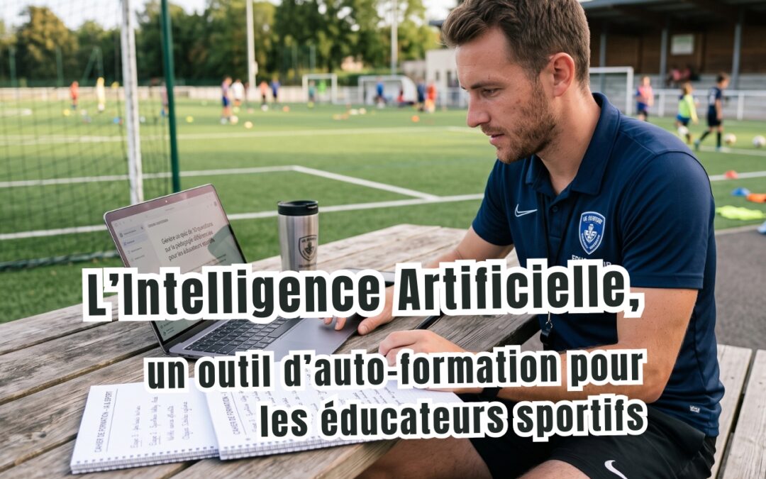 Éducateur sportif utilisant l'intelligence artificielle pour s'auto-former et développer ses connaissances professionnelles.